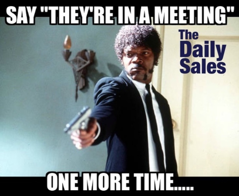 Say they are in a meeting one more time