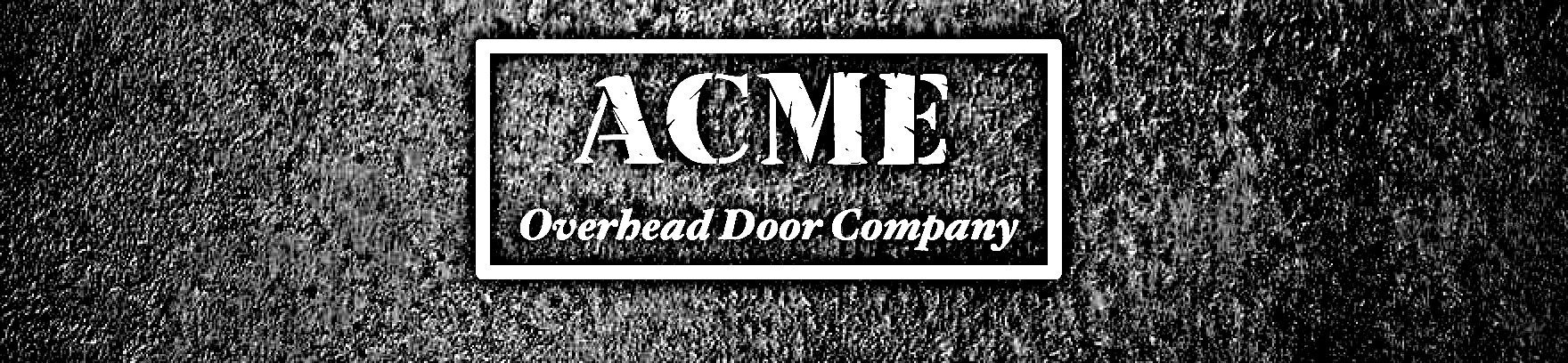 Acme Overhead Door (Live-Online)