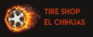 Tire Shop - El Chihuas