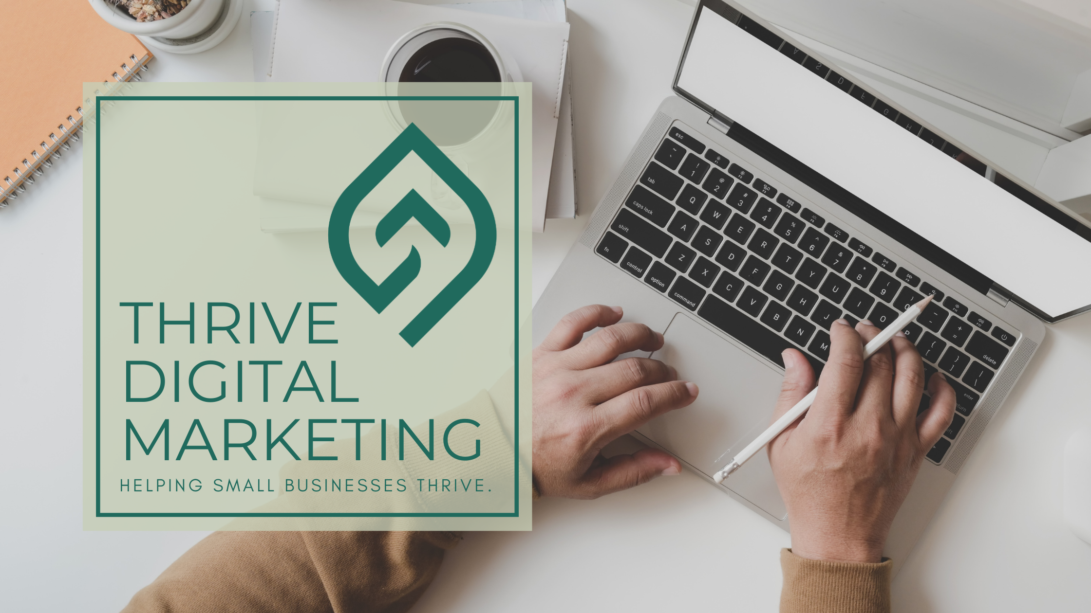 Thrive Digital Marketing LLC