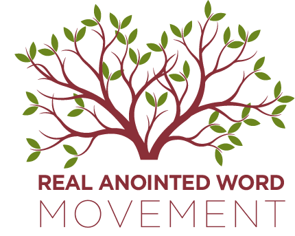 Real Anointed Word Movement