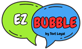 EZ Bubble