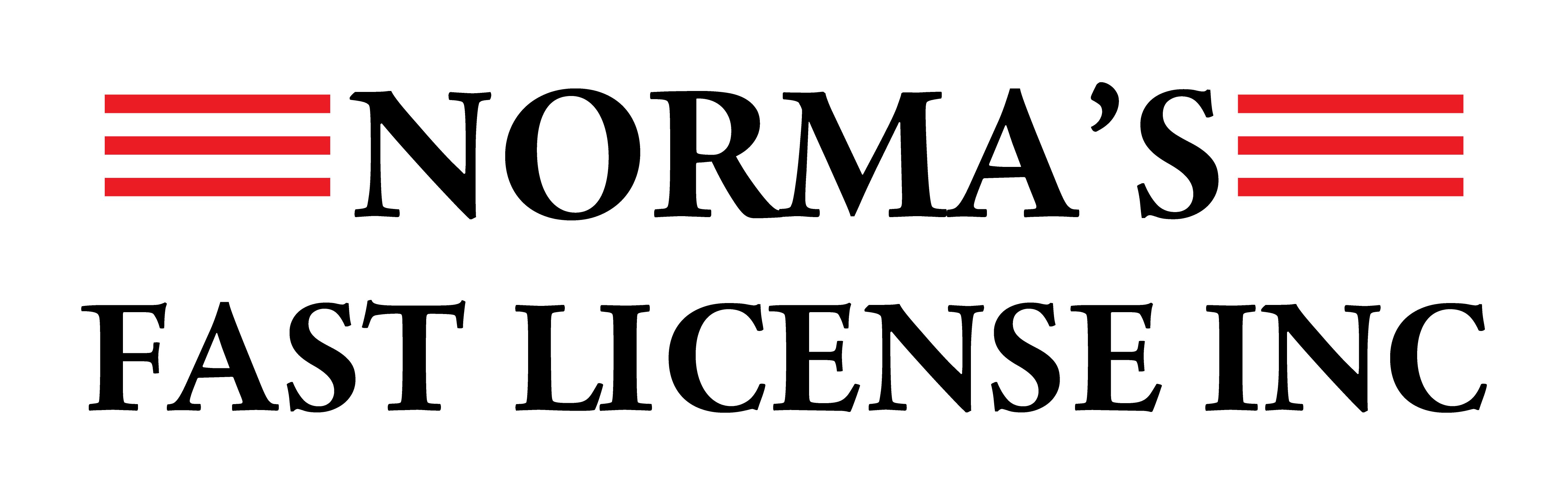 Norma's Fast License Inc