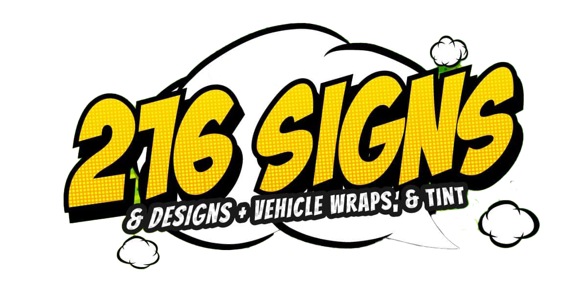 216 Signs & Designs + Vehicle Wraps