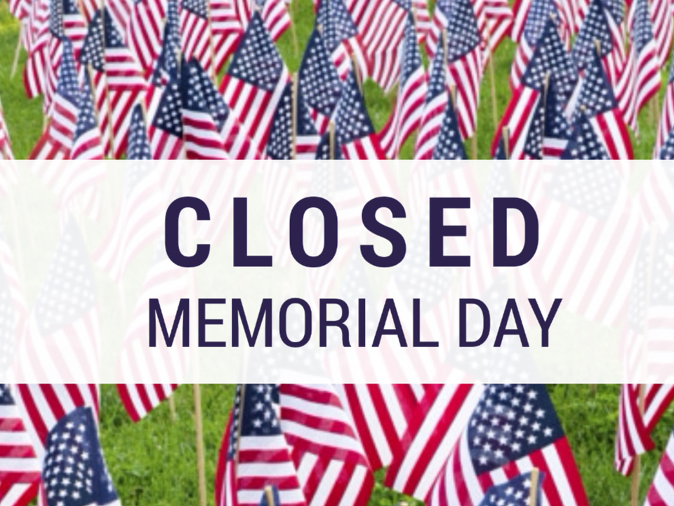 Thank you to everyone who has served and is currently serving our country! In honor of Memorial Day, our offices will be closed Monday, May 28. Offices will reopen, Tuesday, May 29 at 8:00AM.